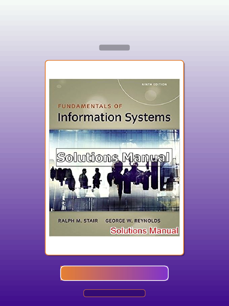 Test Bank for Fundamentals of Information Systems 9th Edition Stair ...