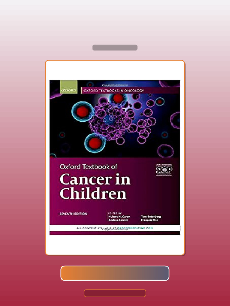 Test Bank for Oxford Textbook of Cancer in Children 7th Edition by ...