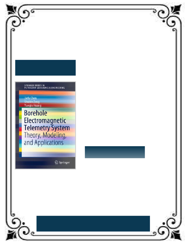 Borehole Electromagnetic Telemetry System Theory Modeling and ...