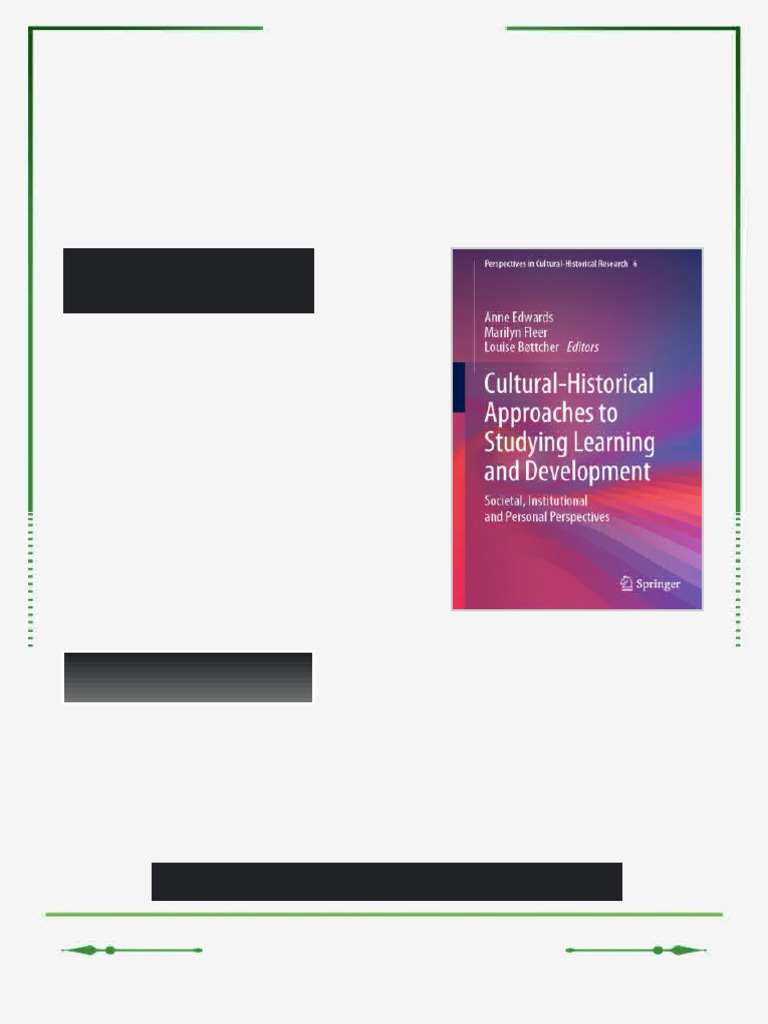 Cultural Historical Approaches to Studying Learning and Development ...