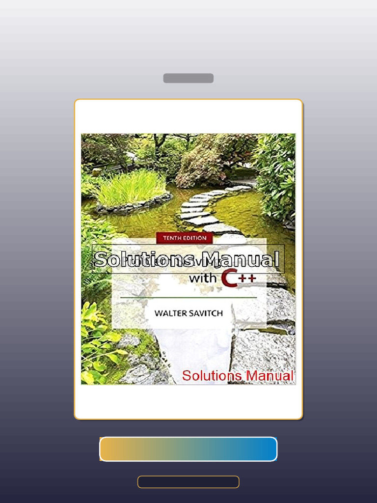 Test Bank for Problem Solving With C 10th Edition Savitch | PDF | C++ ...