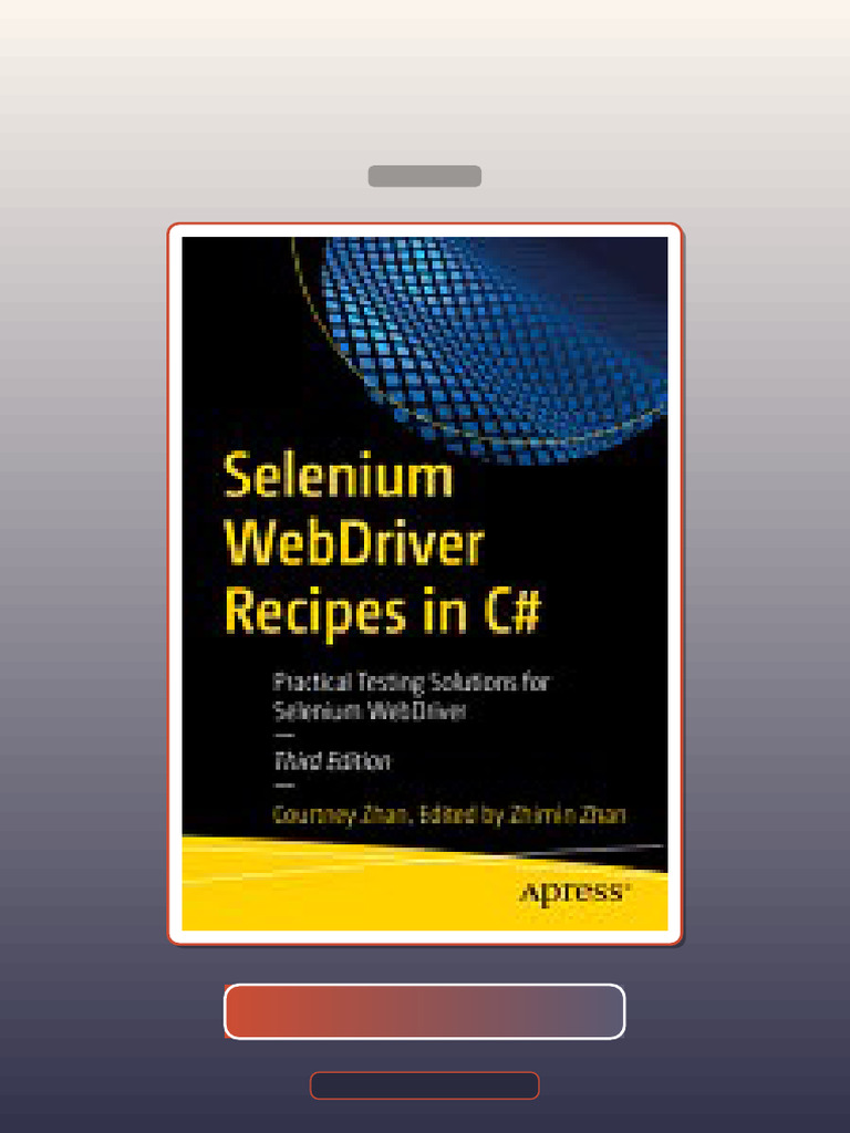 Test Bank for Selenium WebDriver Recipes in C Practical Testing ...