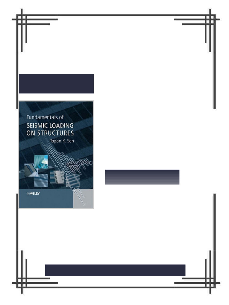 Fundamentals of Seismic Loading on Structures 1st Edition Tapan K. Sen ...
