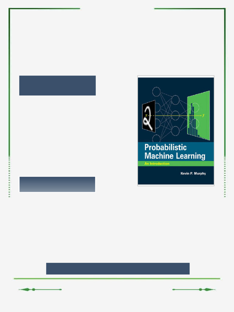 Probabilistic Machine Learning An Introduction 1st Edition Kevin P