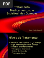 Tratamento Medicamentoso e Espiritual das Doenças