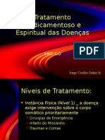 Tratamento Medicamentoso e Espiritual Das Doenças