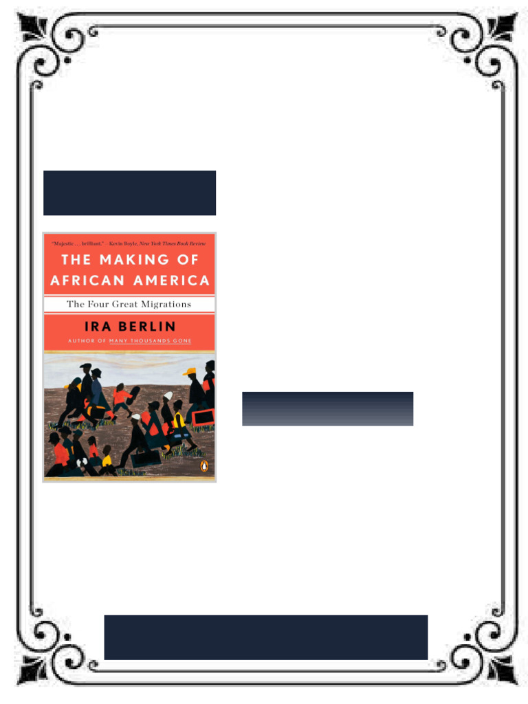 The Making of African America The Four Great Migrations Ira Berlin ...