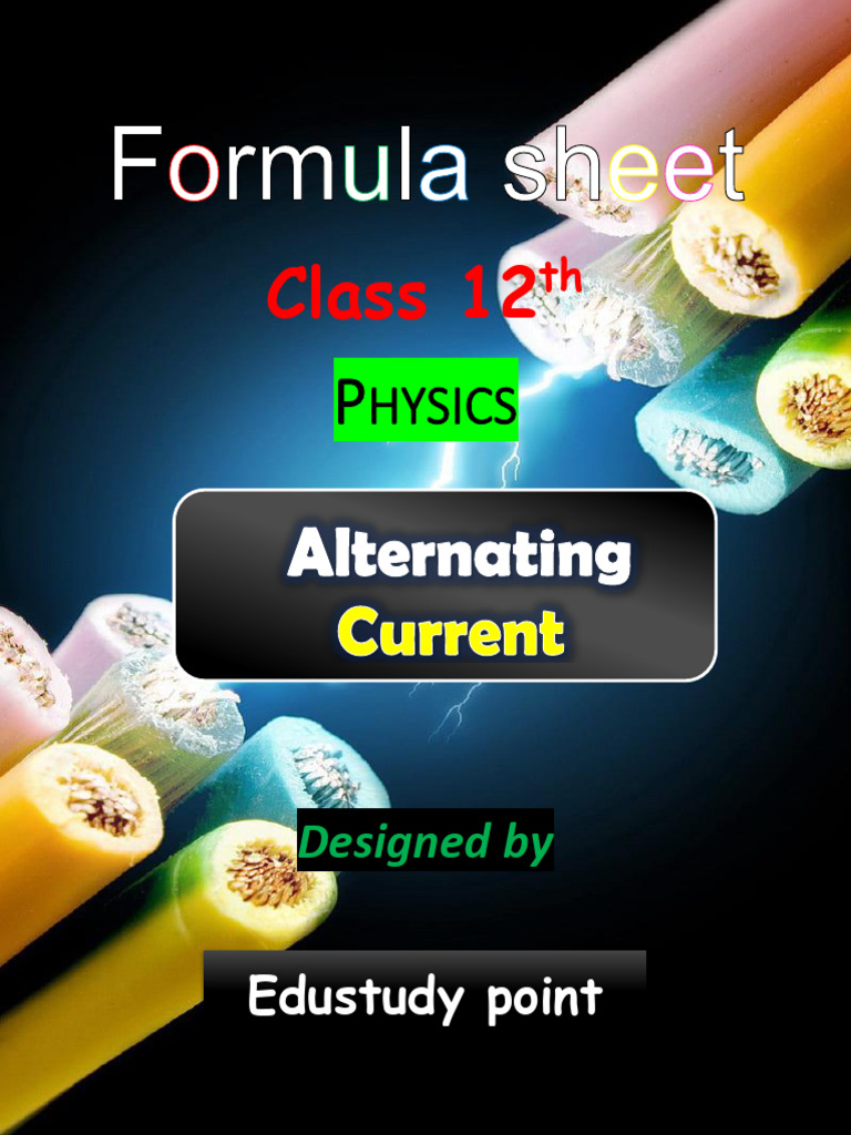 Class 12 Physics AC Circuit Formulas | PDF | Inductor | Electrical ...