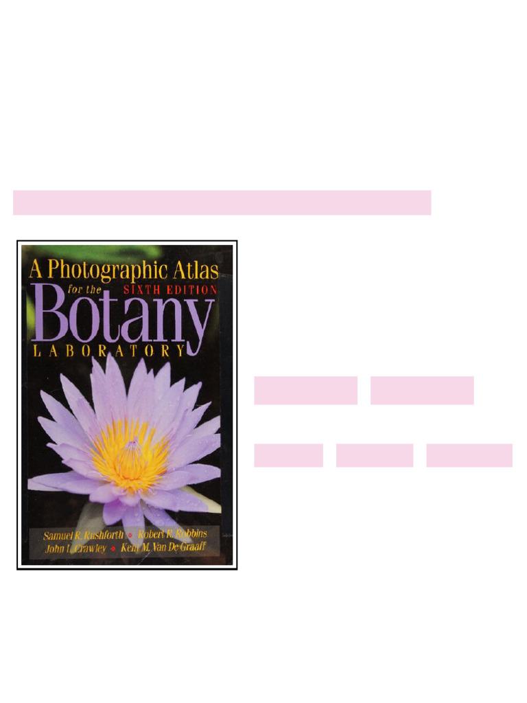 A Photographic Atlas for the Botany Laboratory 6th Edition Samuel R ...