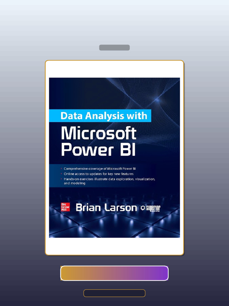 Test Bank for Data Analysis With Microsoft Power Bi Brian Larson | PDF ...