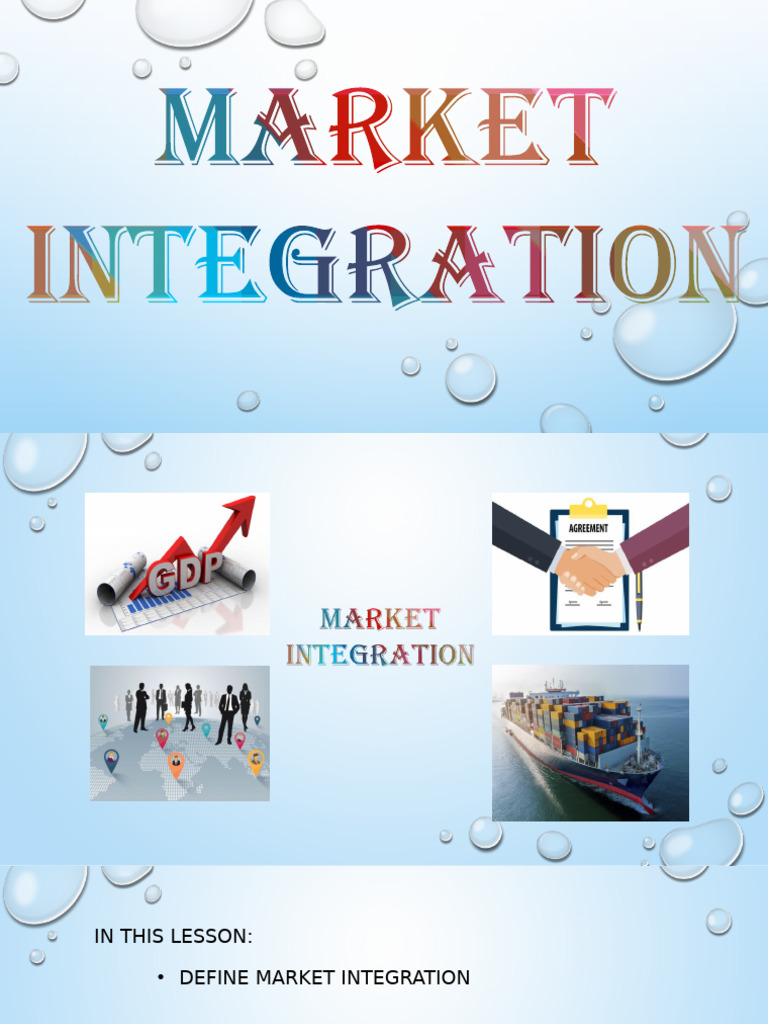 Types and Benefits of Market Integration | PDF | Mergers And ...