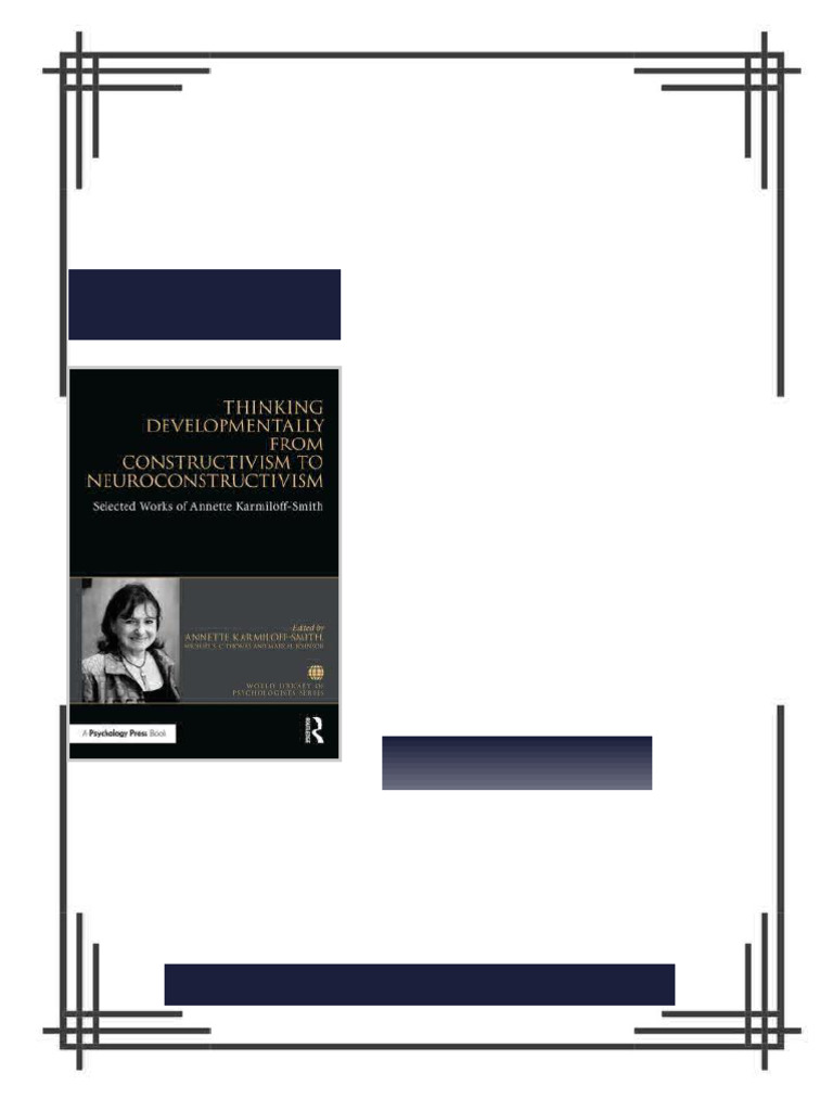 Thinking Developmentally from Constructivism to Neuroconstructivism ...