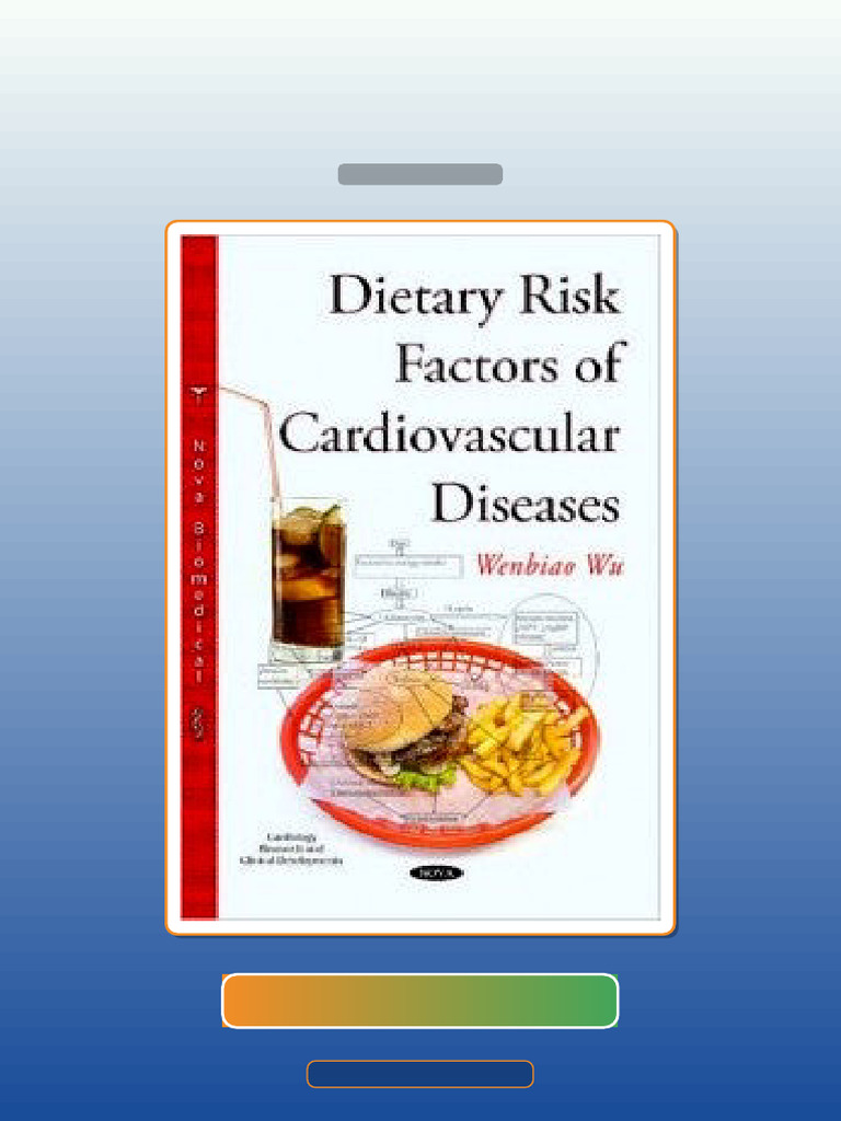Test Bank for Dietary Risk Factors of Cardiovascular Diseases | PDF ...