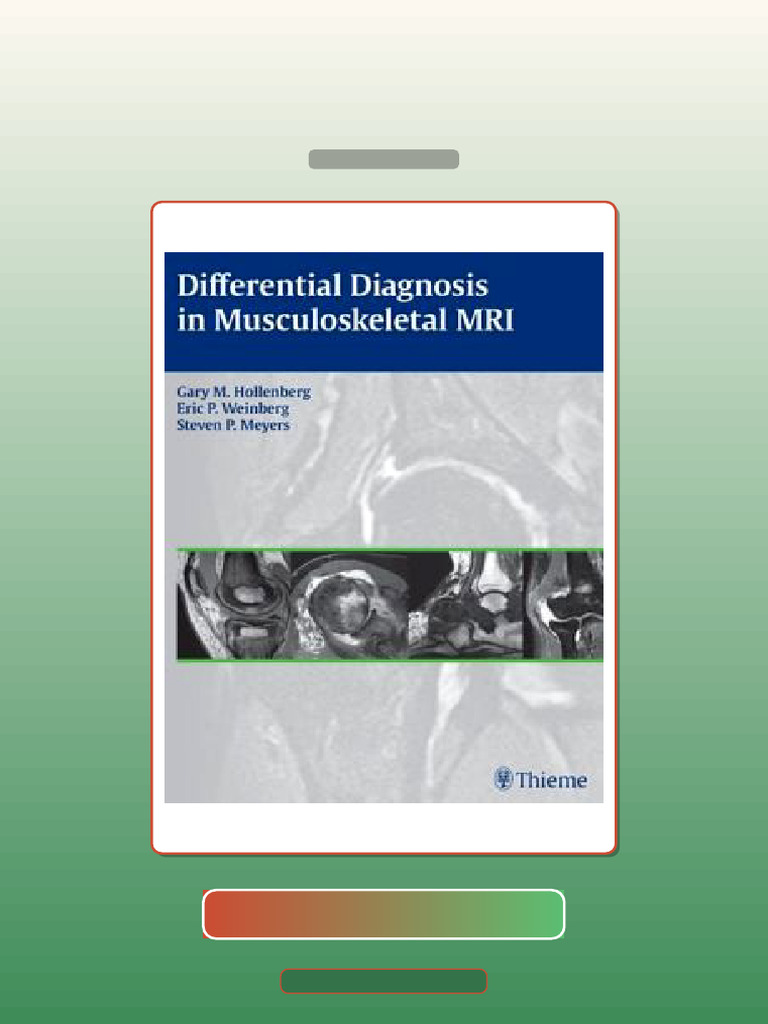 Test Bank for Differential Diagnosis in Musculoskeletal MRI | PDF ...