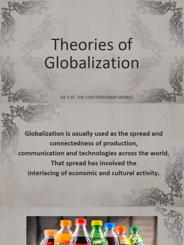 Theories of Globalization Explained | PDF | World Systems Theory ...