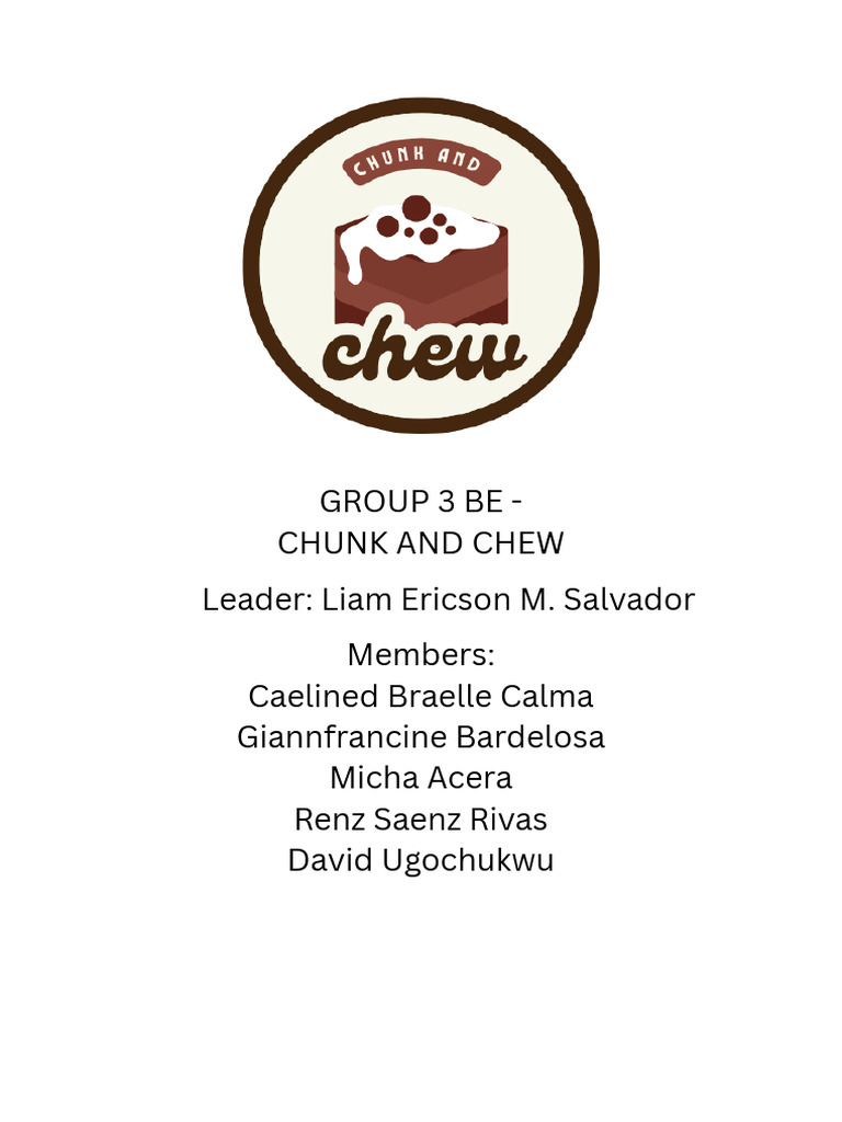 Group 3: Chunk and Chew Team Members | PDF