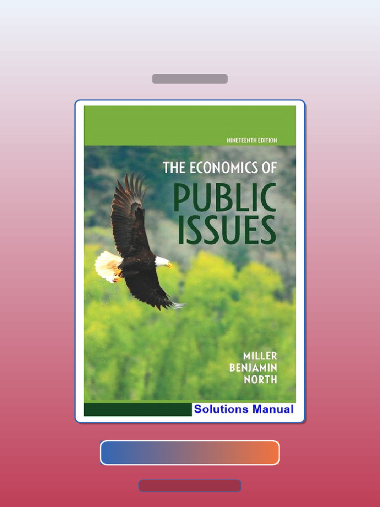 Test Bank for Economics of Public Issues 19th Edition Miller | PDF ...