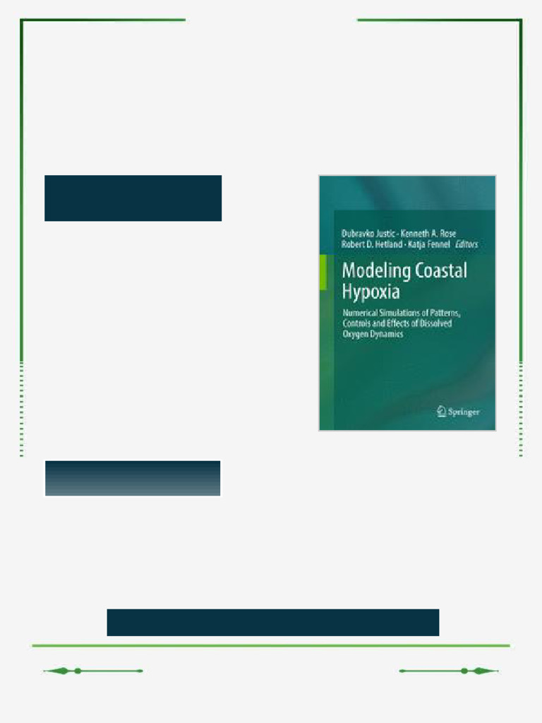 Modeling Coastal Hypoxia Numerical Simulations of Patterns Controls and ...
