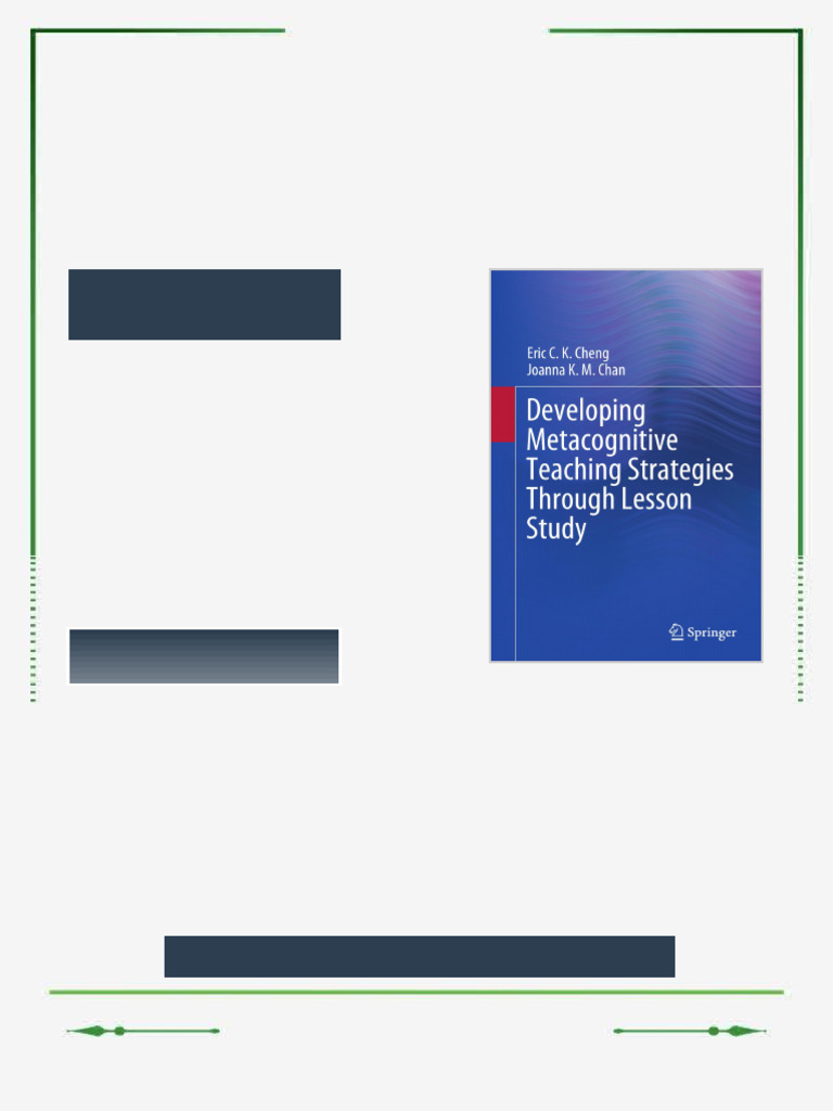 Developing Metacognitive Teaching Strategies Through Lesson Study Cheng ...