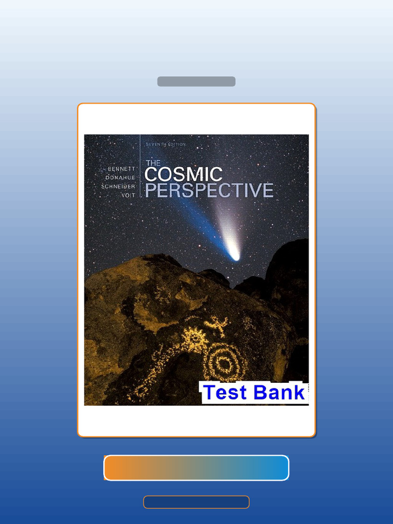 Test Bank for Cosmic Perspective 7th Edition Bennett | PDF | Multiple ...