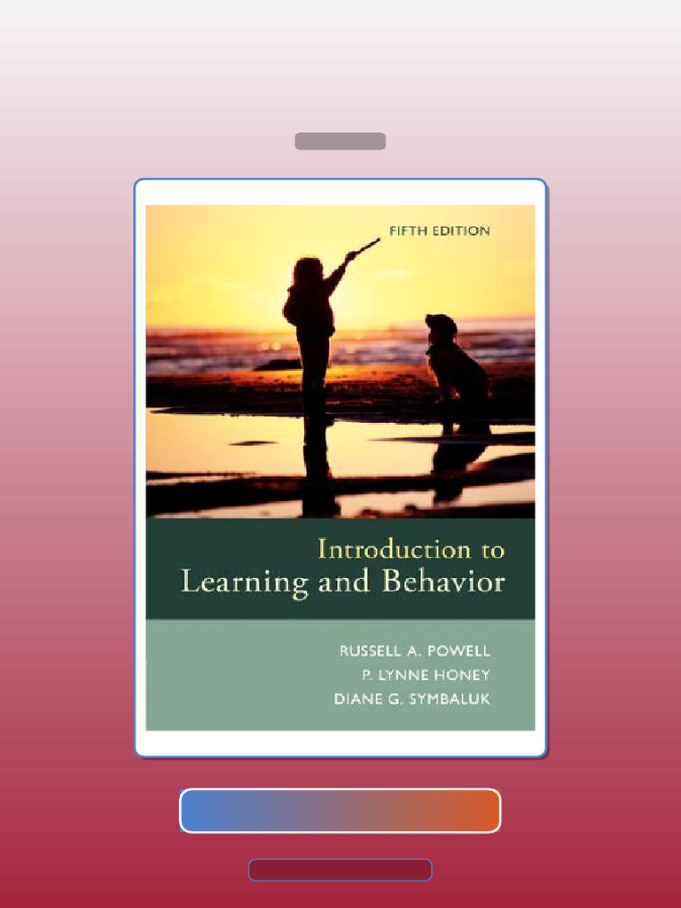 Test Bank for Introduction to Learning and Behavior 5th Edition Powell ...