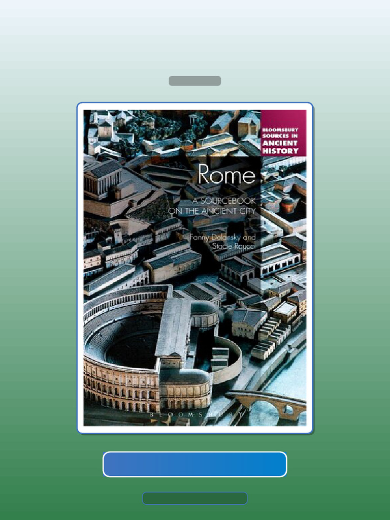 Test Bank for Rome Sourcebook on the Ancient City Fanny Dolansky | PDF ...
