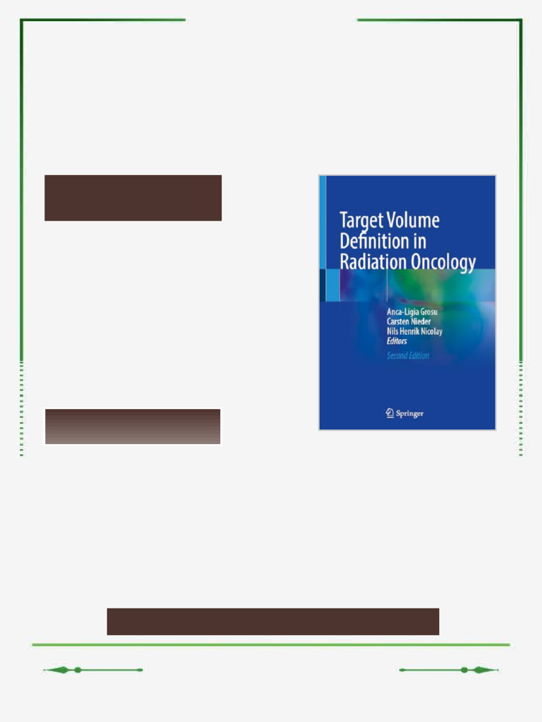 Target Volume Definition in Radiation Oncology (2nd Edition) Anca-Ligia ...