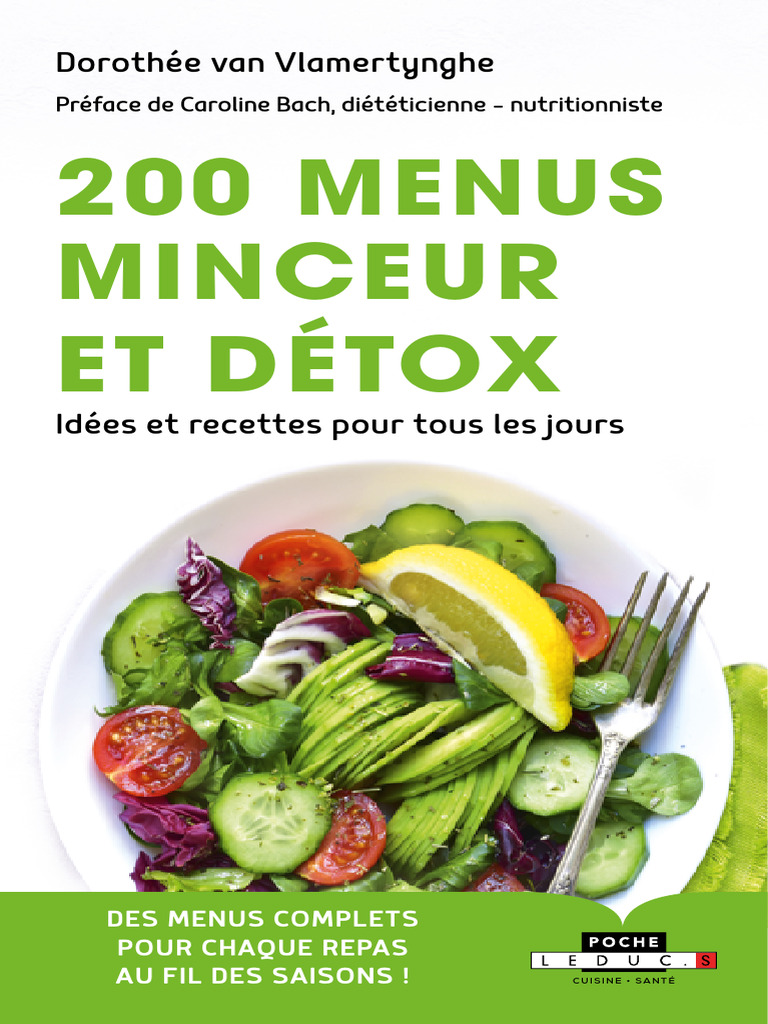 200 Menus Minceur et Détox Santé | PDF | Antioxydant | Légumes
