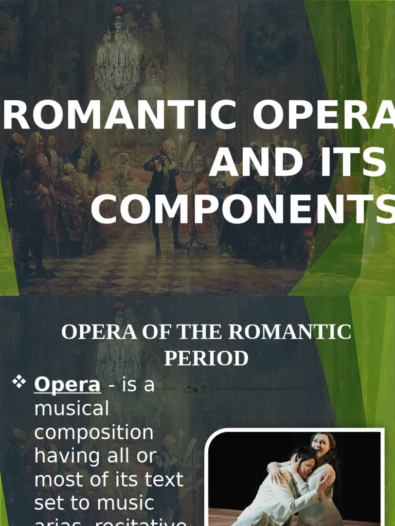 Components of Romantic Opera Explained | PDF | Opera | Songs