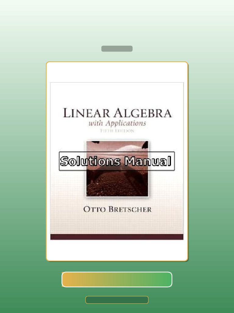 Test Bank for Linear Algebra With Applications 5th Edition Bretscher ...