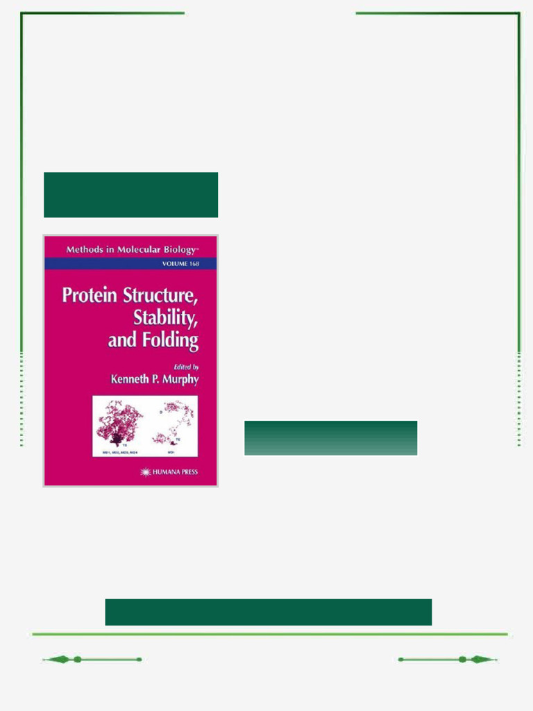 Protein Structure Stability and Folding 1st Edition Kenneth P. Murphy ...