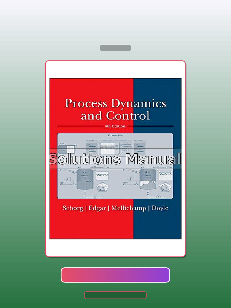 Test Bank for Process Dynamics and Control 4th Edition Seborg | PDF ...