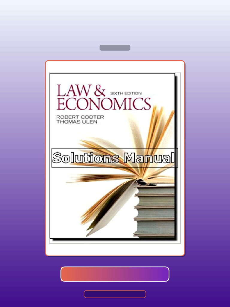 Test Bank for Law and Economics 6th Edition Cooter | PDF | Economics ...