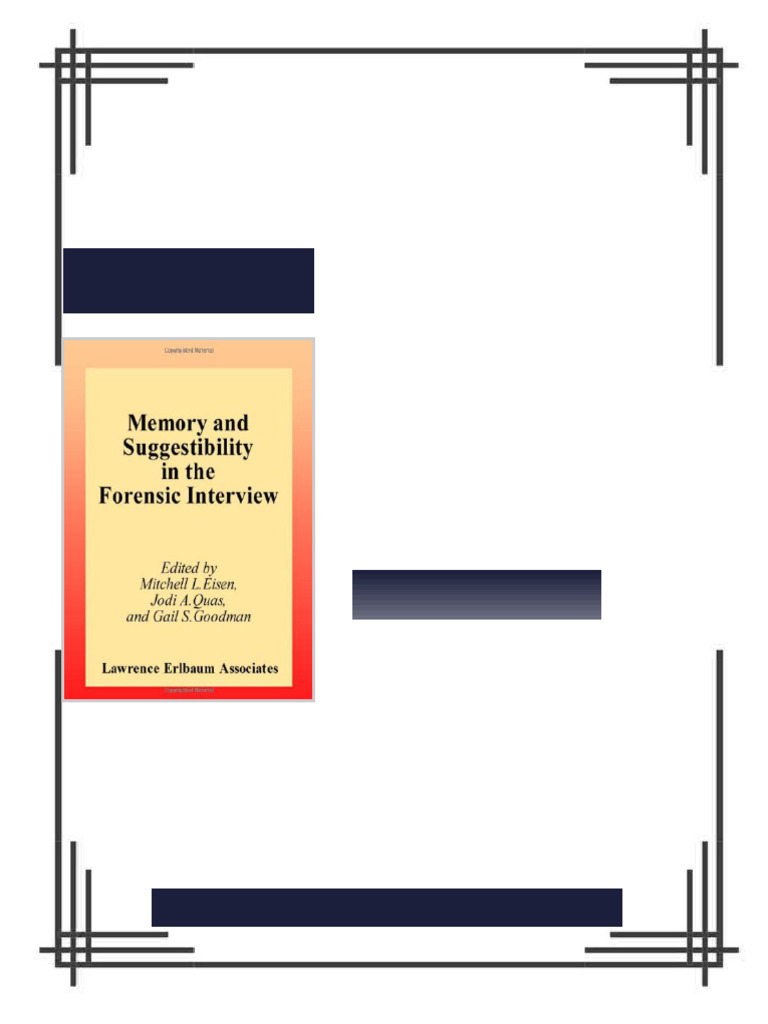 Memory And Suggestibility In The Forensic Interview Mitchell Eisen ...