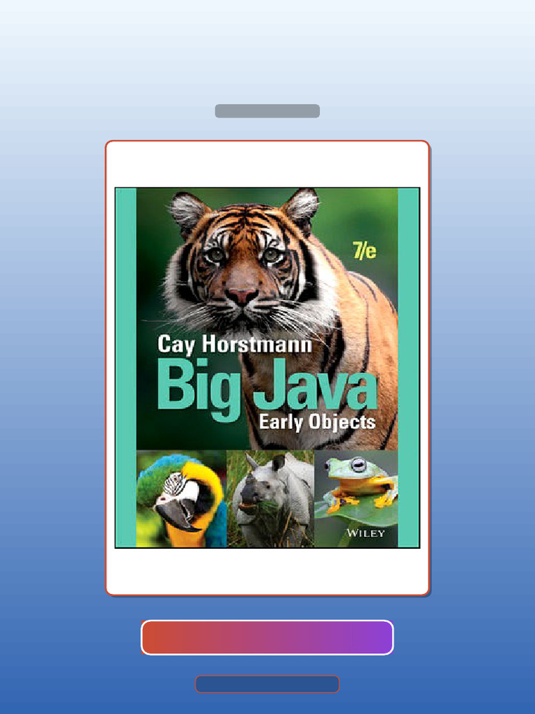 Test Bank for Big Java Early Objects 7th by Horstmann | PDF | Multiple ...