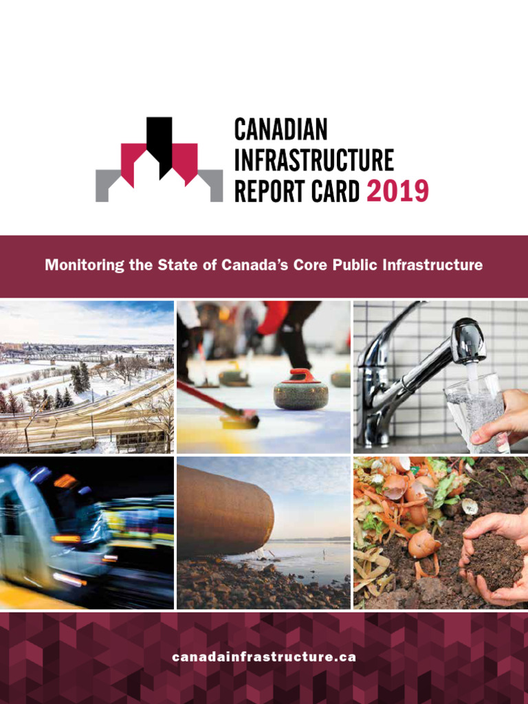 Canada Infrastructure Report Card 2019 | PDF | Infrastructure | Road