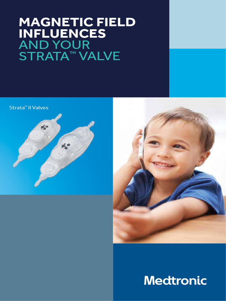 Strata™ Valve: Magnetic Field Precautions | PDF | Magnetic Resonance ...