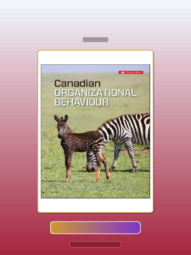 Test Bank for Canadian Organizational Behaviour 11th Edition | PDF ...