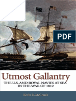 Utmost Gallantry: The U.S. and Royal Navies at Sea in The War of 1812