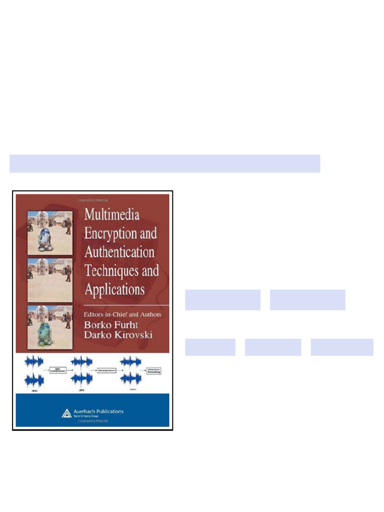 Multimedia Encryption and Authentication Techniques and Applications ...