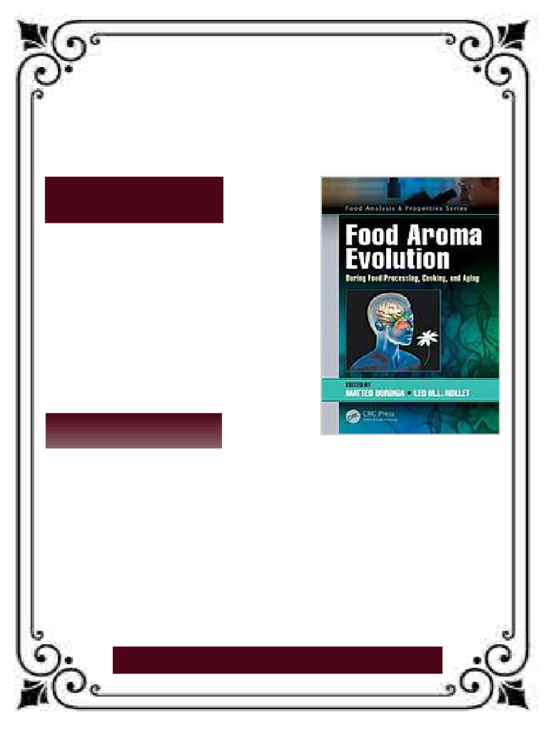 Food aroma evolution : during food processing, cooking and aging ...