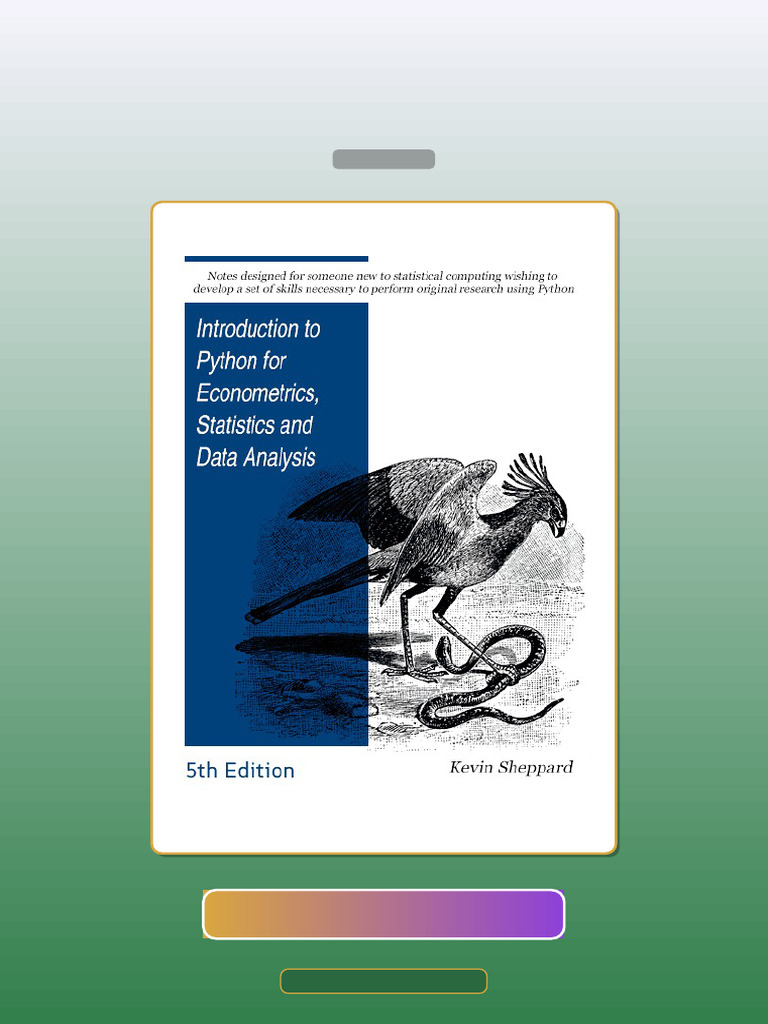Test Bank for Introduction to Python for Econometrics Statistics and ...