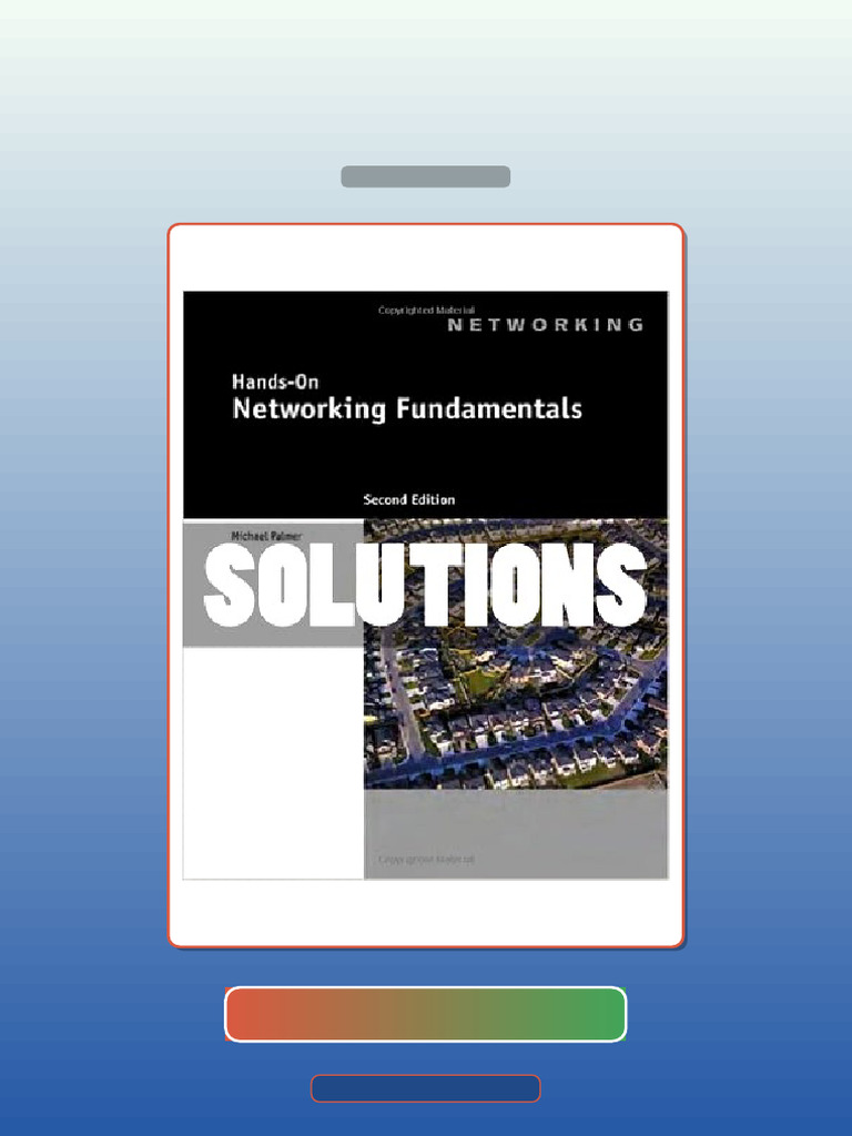 Test Bank for Solutions HandsOn Networking Fundamentals 2 Ed Michael ...