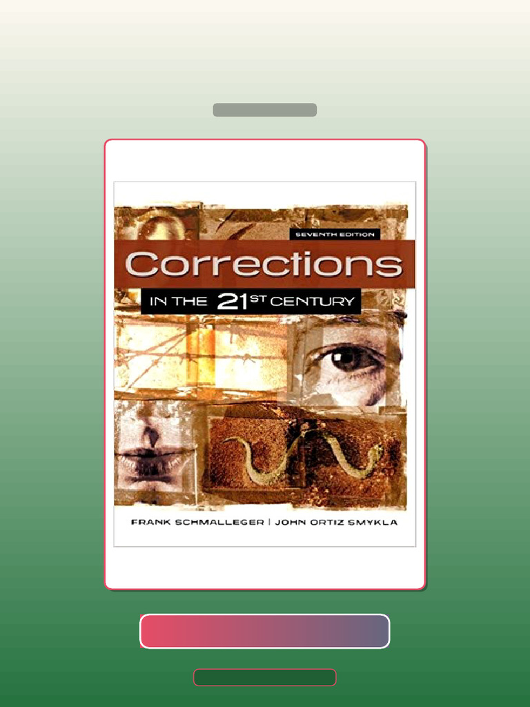 Test Bank for Corrections in the 21st Century 7th Edition | PDF ...