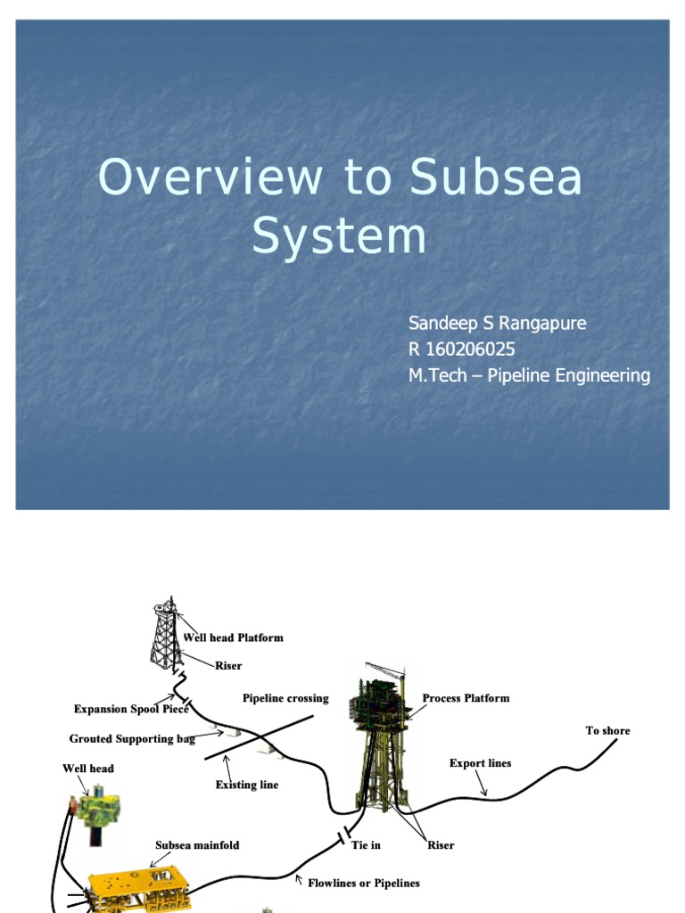 Overview To Subsea System | PDF | Pipeline Transport | Subsea (Technology)