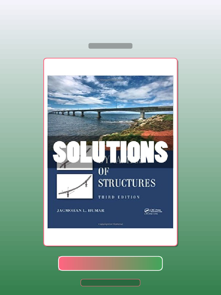 Test Bank for Dynamics of Structures 3rd Edition Humar | PDF ...