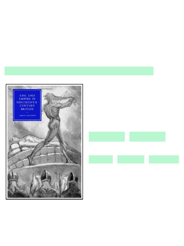 Epic and empire in nineteenth century Britain 1st Edition Simon Dentith ...