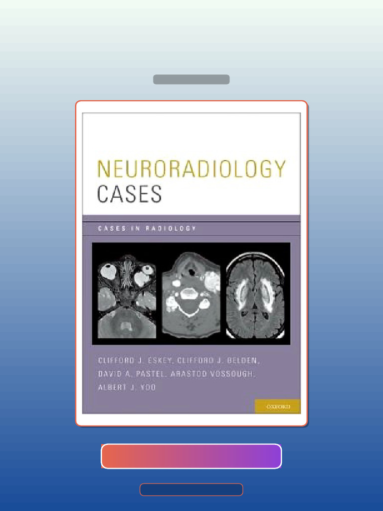 Test Bank for Neuroradiology Cases Cases in Radiology | PDF | Multiple ...