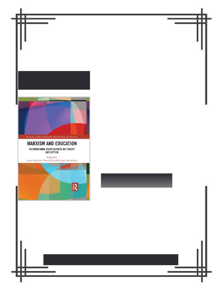 Marxism and Education: International Perspectives on Theory and Action ...