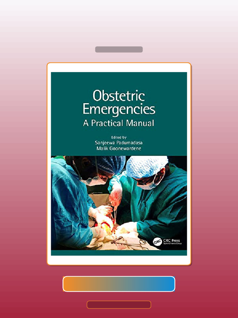 Test Bank for Obstetric Emergencies a Practical Manual | PDF | Knowledge